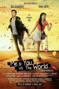 Anh và em đương đầu thế giới | Me & You vs The World (2014)