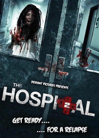 Bệnh Viện Ác Nhân | The Hospital 2 (2015)