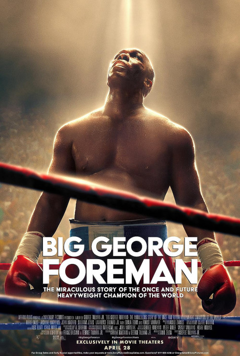 Big George Foreman: Câu Chuyện Kỳ Diệu Về Nhà Vô Địch Quyền Anh | Big George Foreman: The Miraculous Story of the Once and Future Heavyweight Champion of the World (2023)