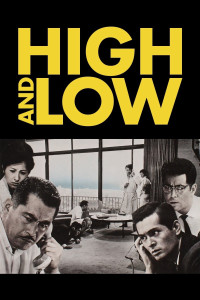 Cao Và Thấp - Thiên Đường Và Địa Ngục | High And Low (1963)
