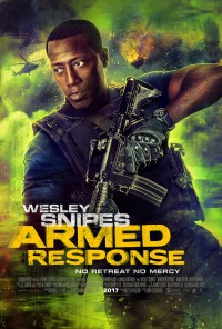 Lực Lượng Phản Ứng | Armed Response (2017)