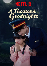 Một ngàn lời chúc ngủ ngon | A Thousand Goodnights (2019)