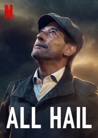 Mưa đá | All Hail (2022)