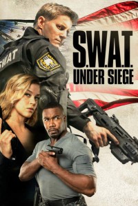 S.W.A.T.: Giữa vòng vây | S.W.A.T.: Under Siege (2017)