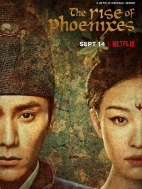 Thiên Thịnh Trường Ca | The Rise of Phoenixes (2018)