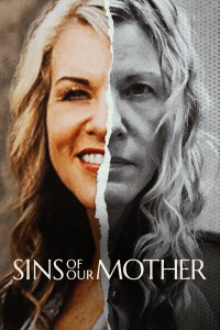 Tội lỗi của người mẹ | Sins of Our Mother (2022)
