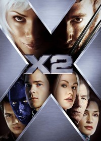 X-Men: Liên Minh Dị Nhân | X-Men 2 (2003)